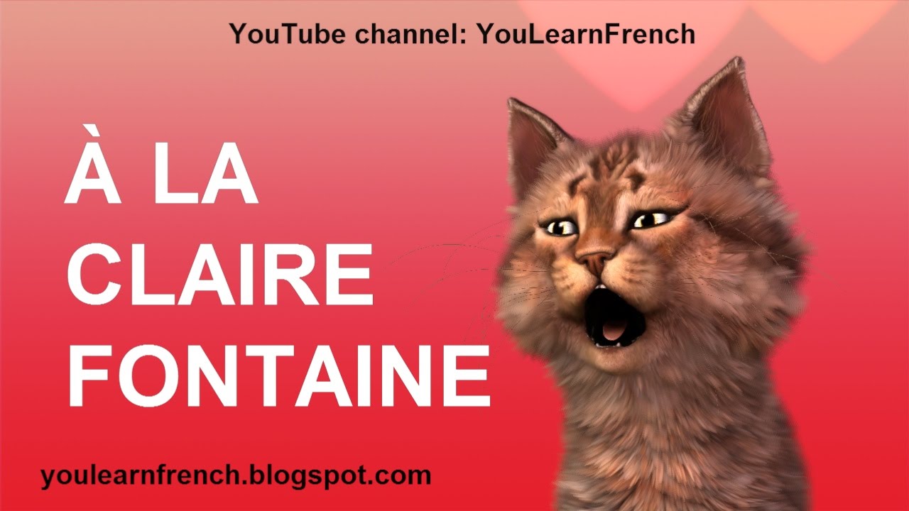 À LA CLAIRE FONTAINE - Comptines Chansons françaises Learn French songs with English translation