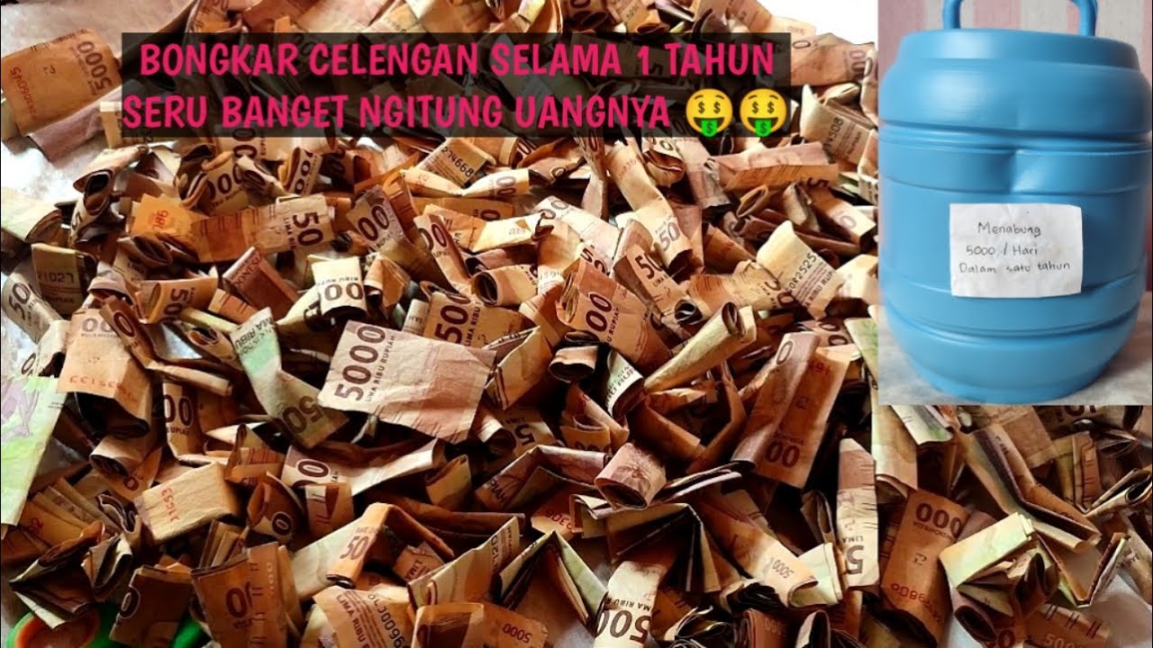 BONGKAR CELENGAN SELAMA 1 TAHUN || MOTIVASI MENABUNG UANG RECEH DI RUMAH