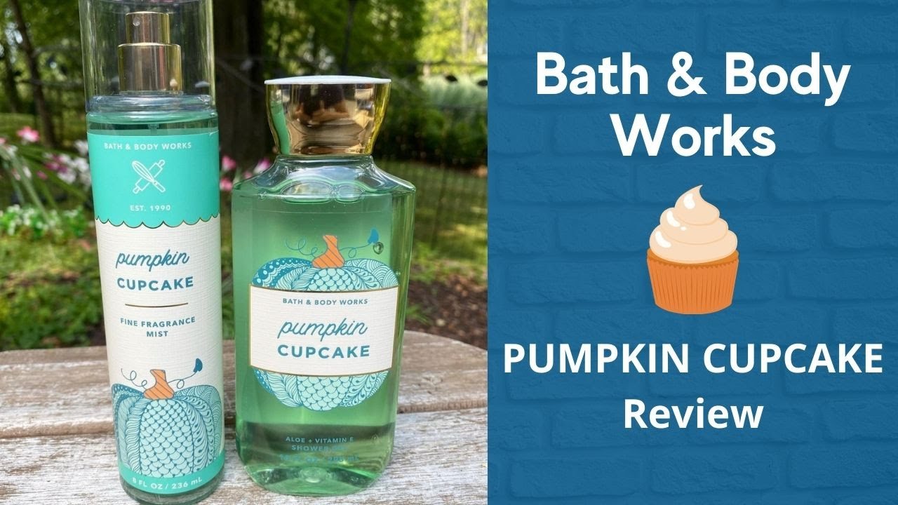 Bath & Body Works PUMPKIN CUPCAKE Review