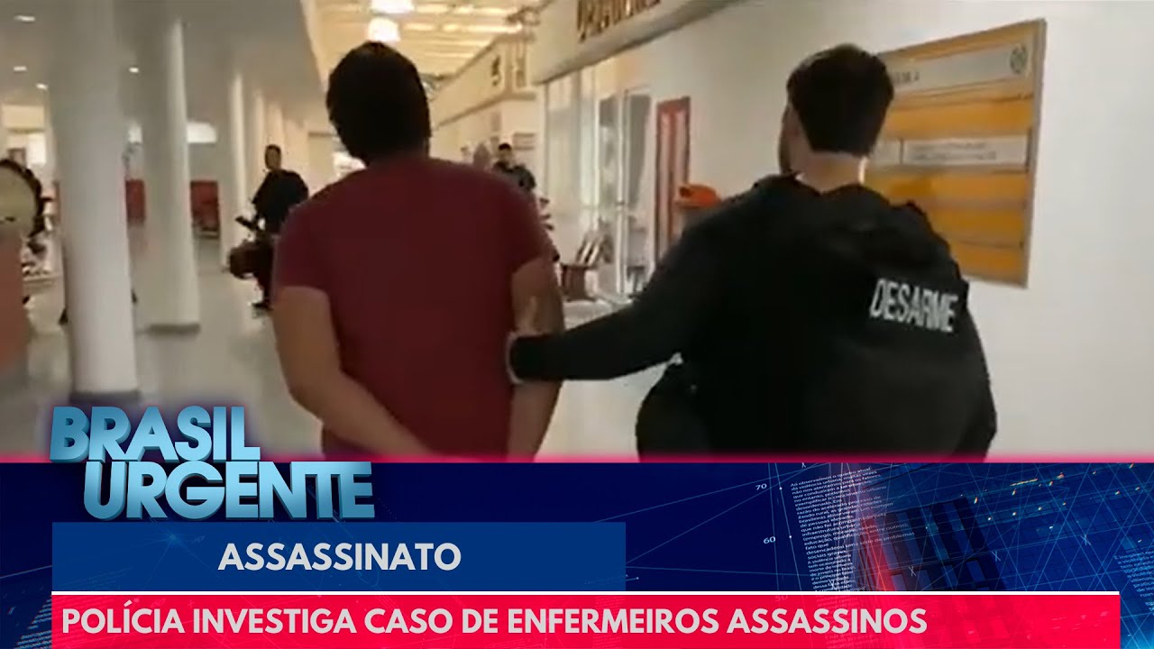Polícia Civil investiga motivação de assassinatos em hospital | Brasil Urgente