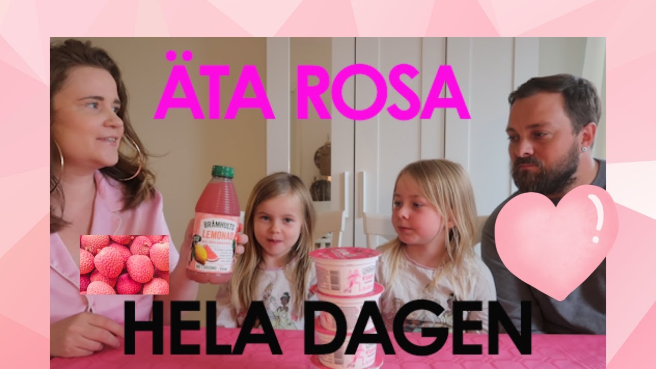 VI ÄTER ROSA MAT HELA DAGEN!