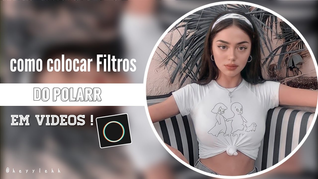 𖥻 ִ ۫ ּ  Como Colocar filtros do Polarr em VIDEOS [ novo método]!♡︎