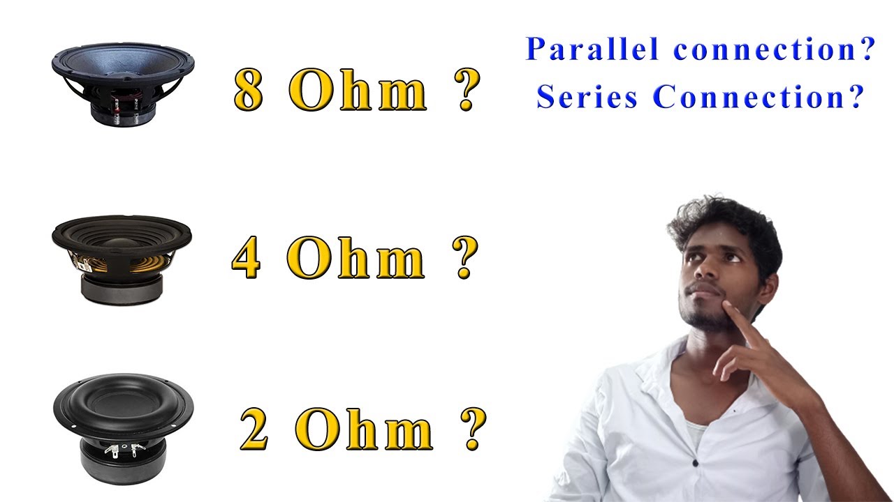 Explain 2, 4, 8 Ohm Speakers and Parallel, Series Connection | Tamil | M42 TECH