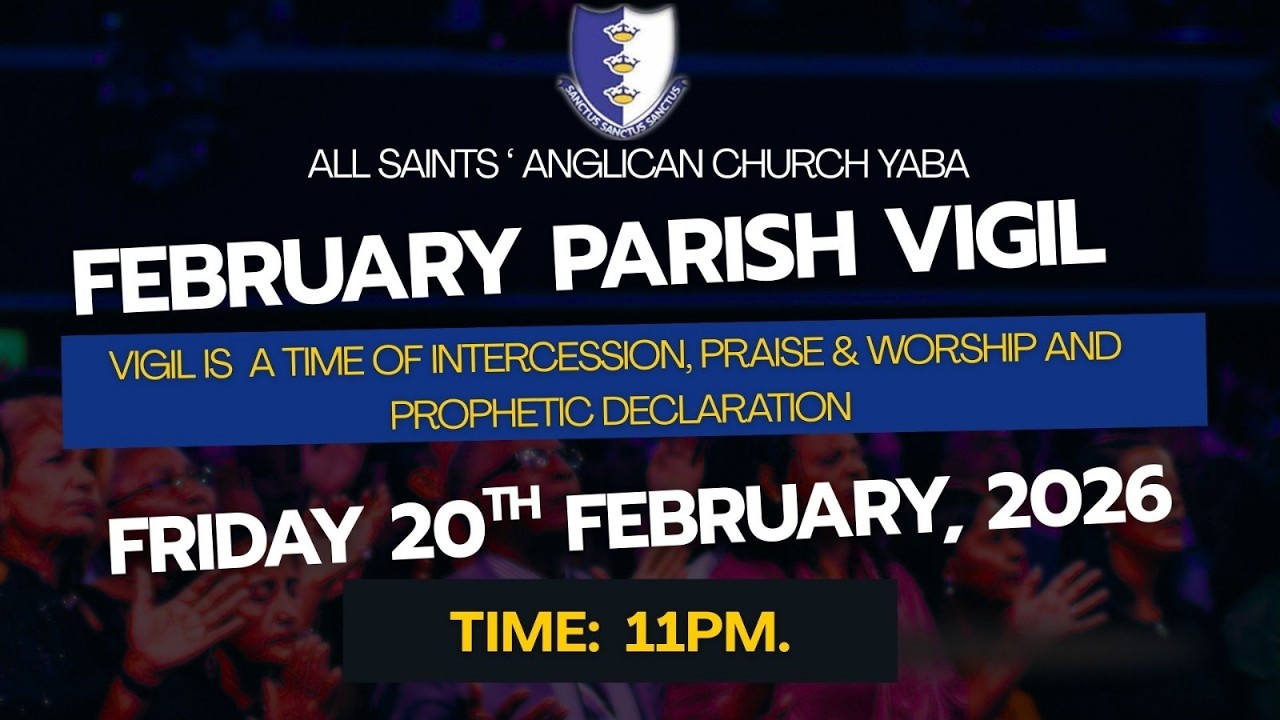 FEBRUARY PARISH VIGIL || 20022026 || 11pm
