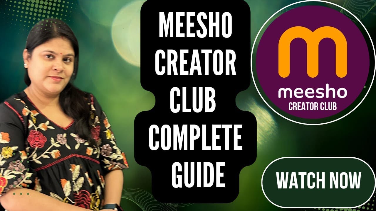 अब बढ़ाओ अपनी Earning Meesho Creator club के साथ | Guide | Review + Tutorial for content Creator 👍🏻