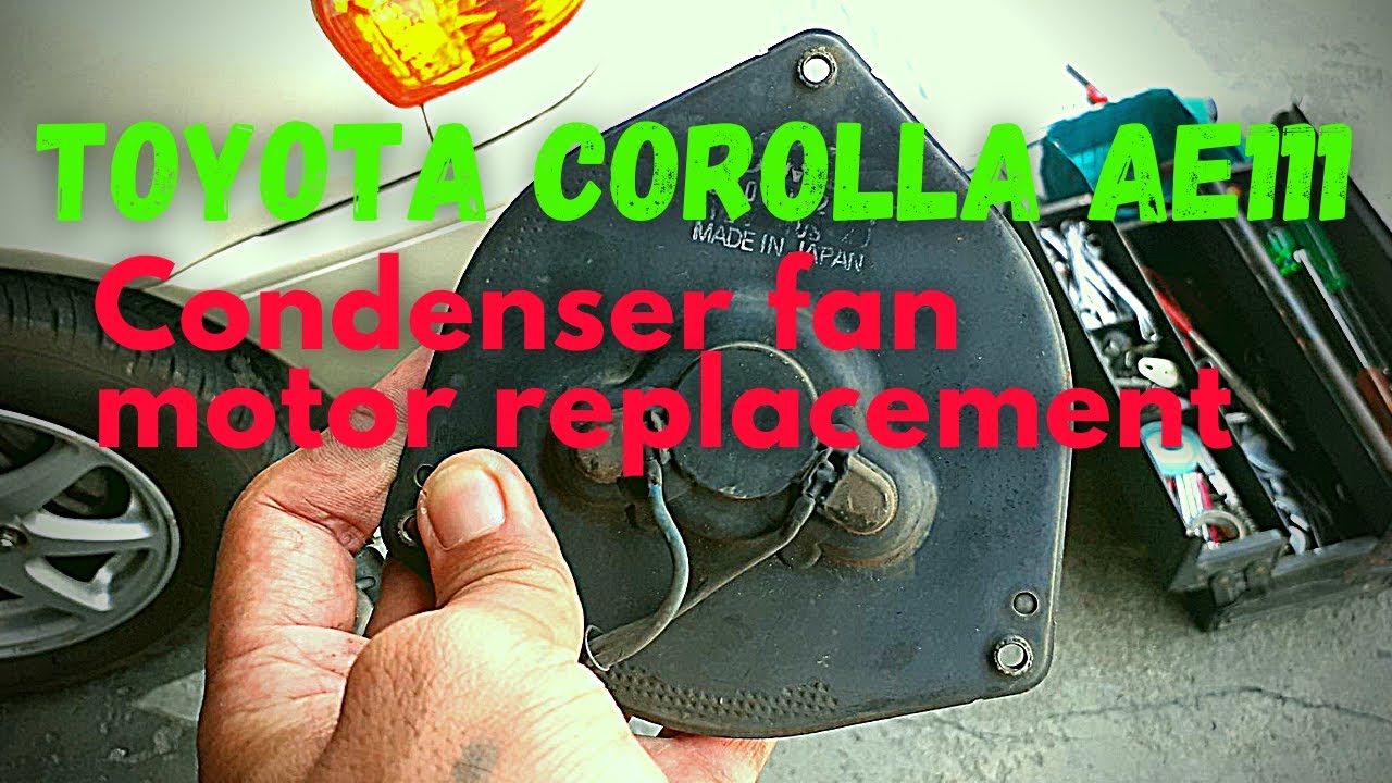 How to replace condenser fan motor of Toyota Corolla AE111 || Boy Diy PH