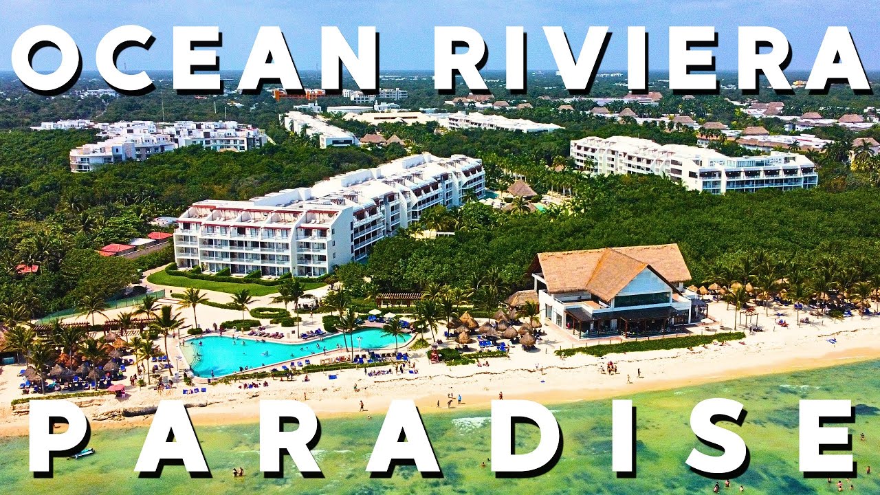 Ocean Riviera Paradise All Inclusive Resort Playa Del Carmen - Full Tour & Day Pass