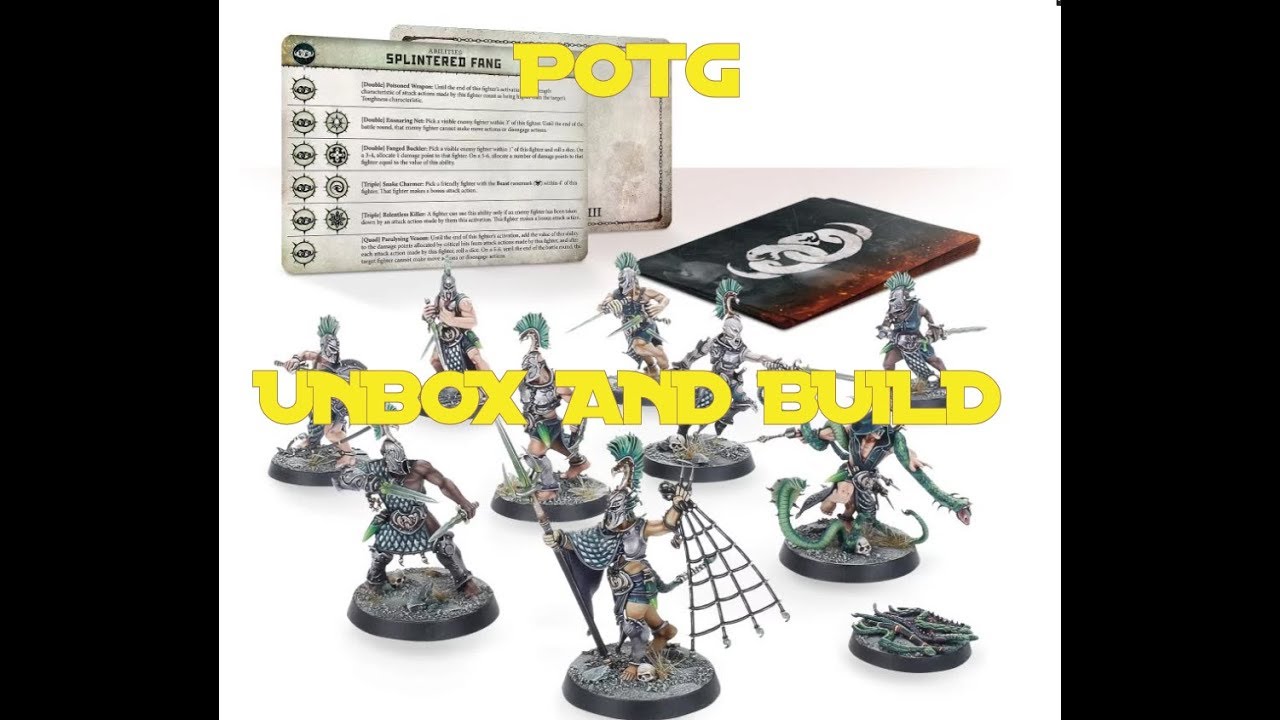 POTG UNBOX AND BUILD WARCRY SPLINTERED FANG