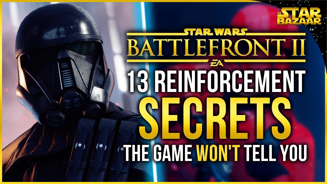 Battlefront 2 Tips 13 Reinforcement Secrets The Game Won't Tell You