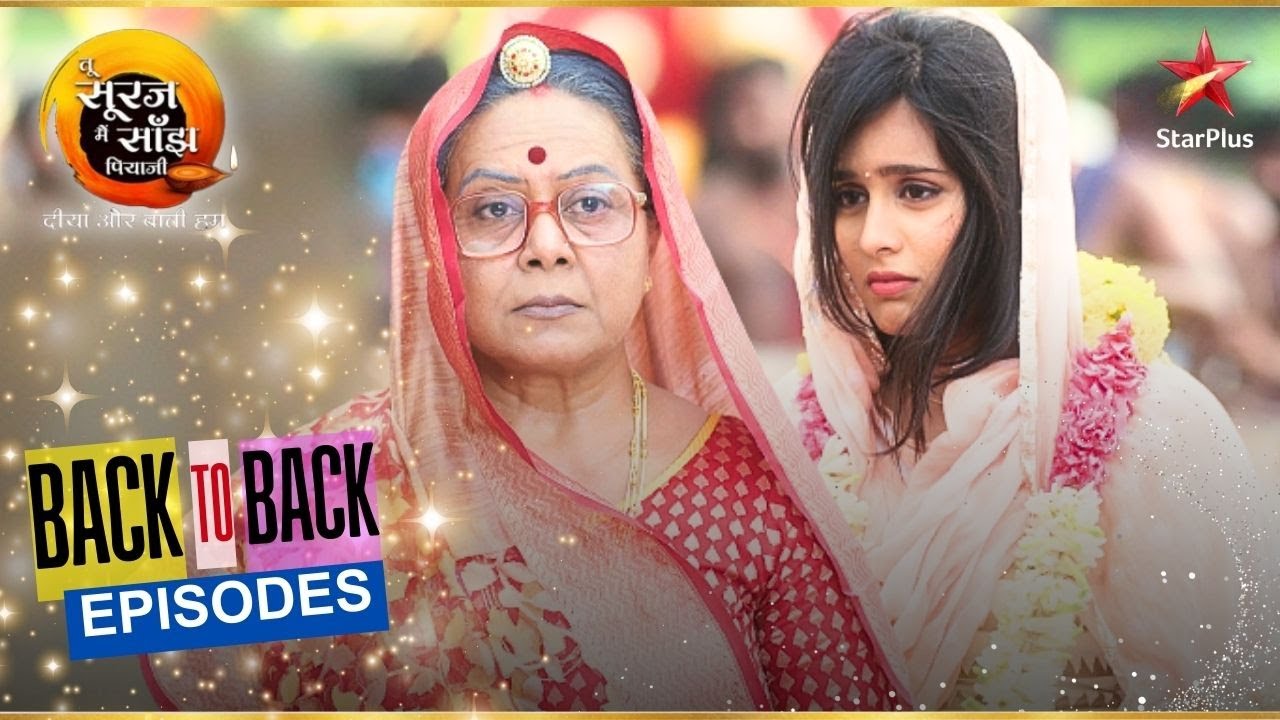 क्या Bhabho और Kanak का होगा मिलन? | Full Ep. 01-05 | Tu Sooraj Main Saanjh, Piyaji