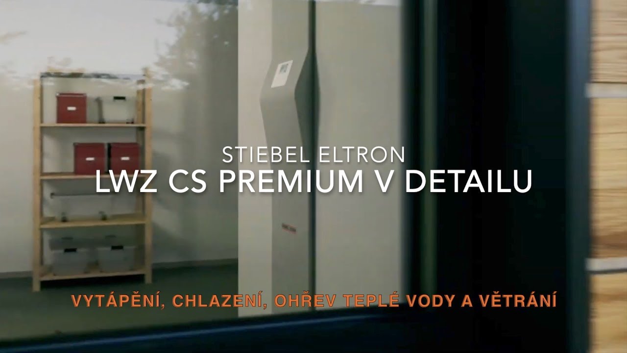 STIEBEL ELTRON - LWZ CS Premium v detailu