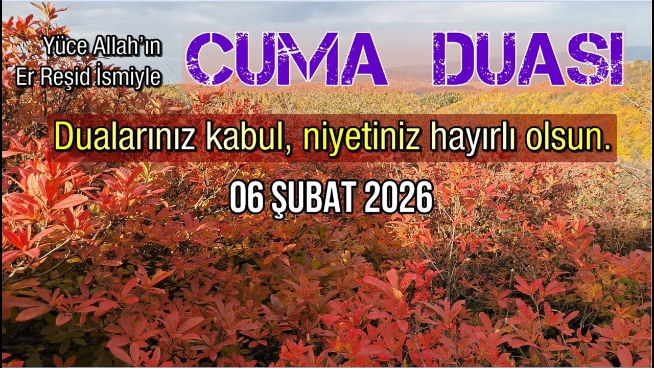 Cuma Duası –Rabbimiz! Ahiretteki güzelliklerin tadını bizlere ve bütün müminlere duyur. Âmin!
