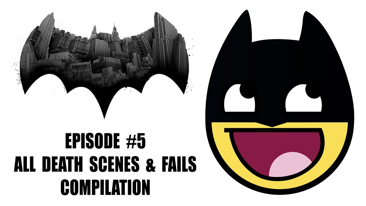 Batman: The Telltale Series (Episode 5) All Death Scenes and Fails Compilation