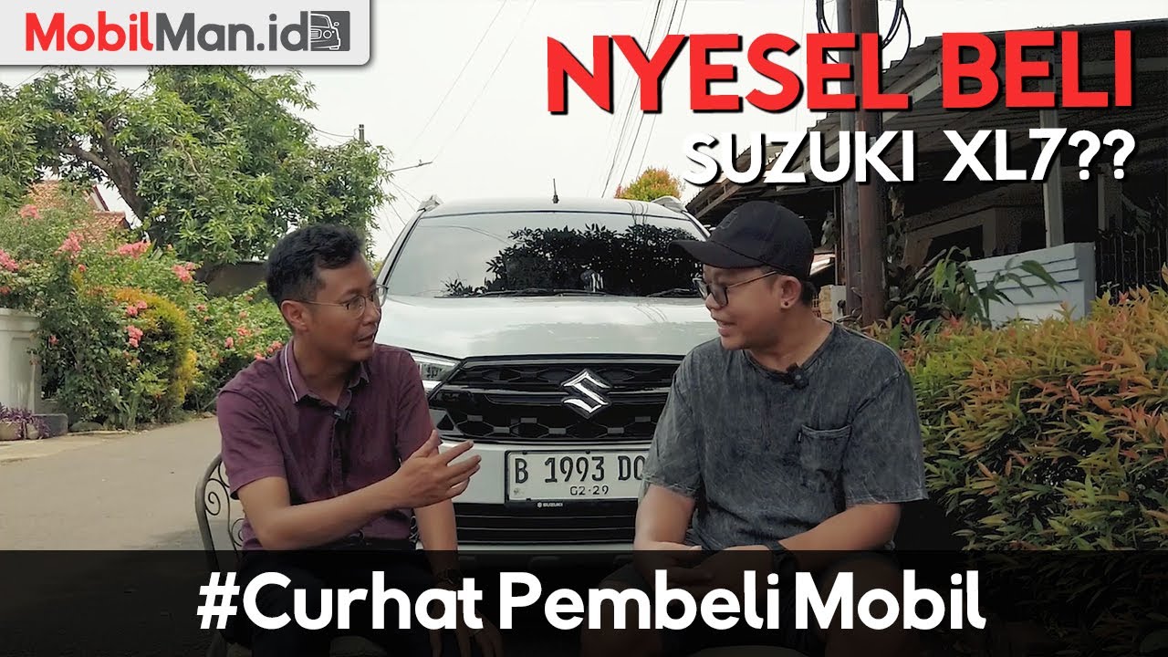 Nyesel Beli Mobil Suzuki XL7? CURHAT PEMILIK MOBIL