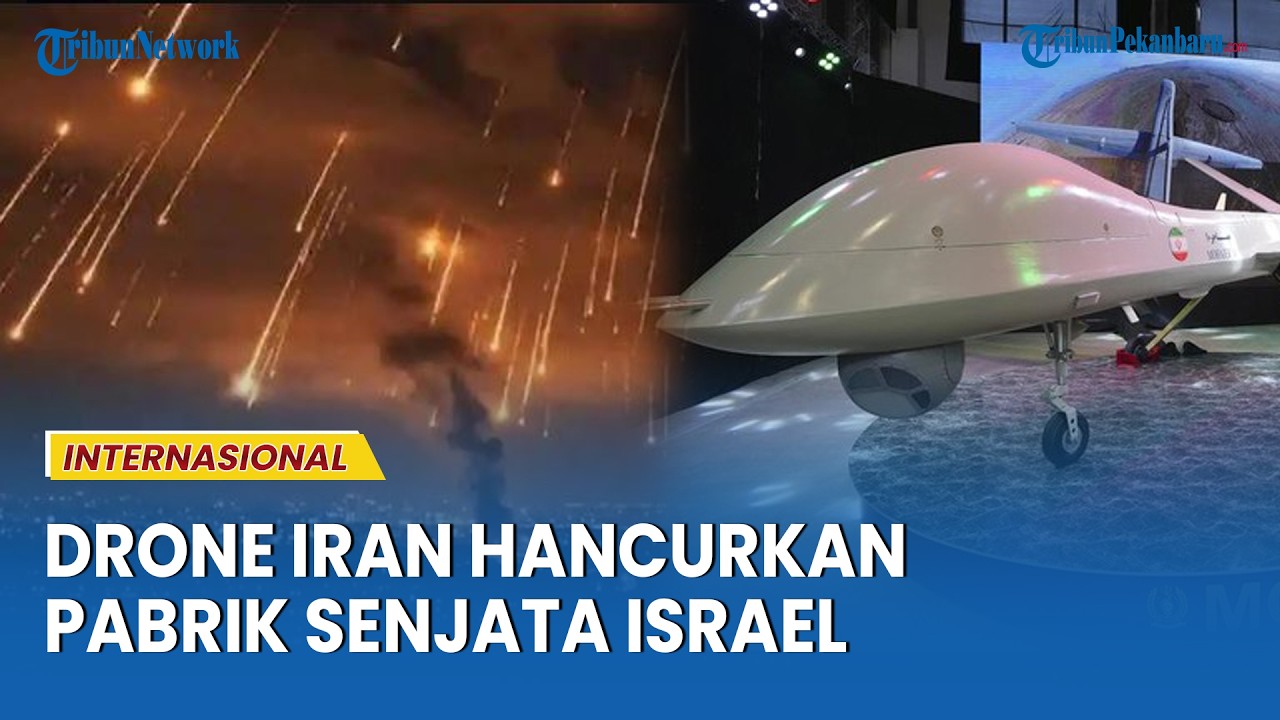 Iran Klaim Dronenya Telah Menghancurkan Pabrik Senjata Israel