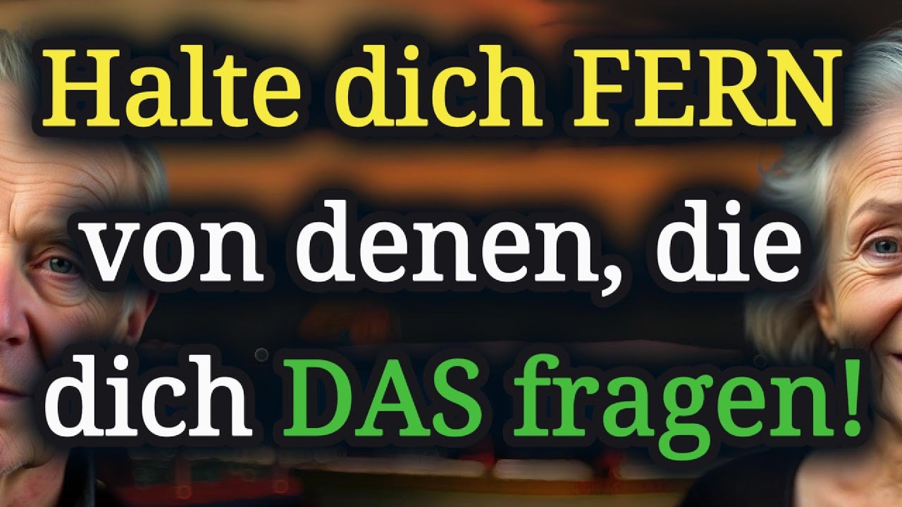 ❗ WARNSIGNAL! Halte dich UNBEDINGT fern von denen, die DIR DAS fragen!