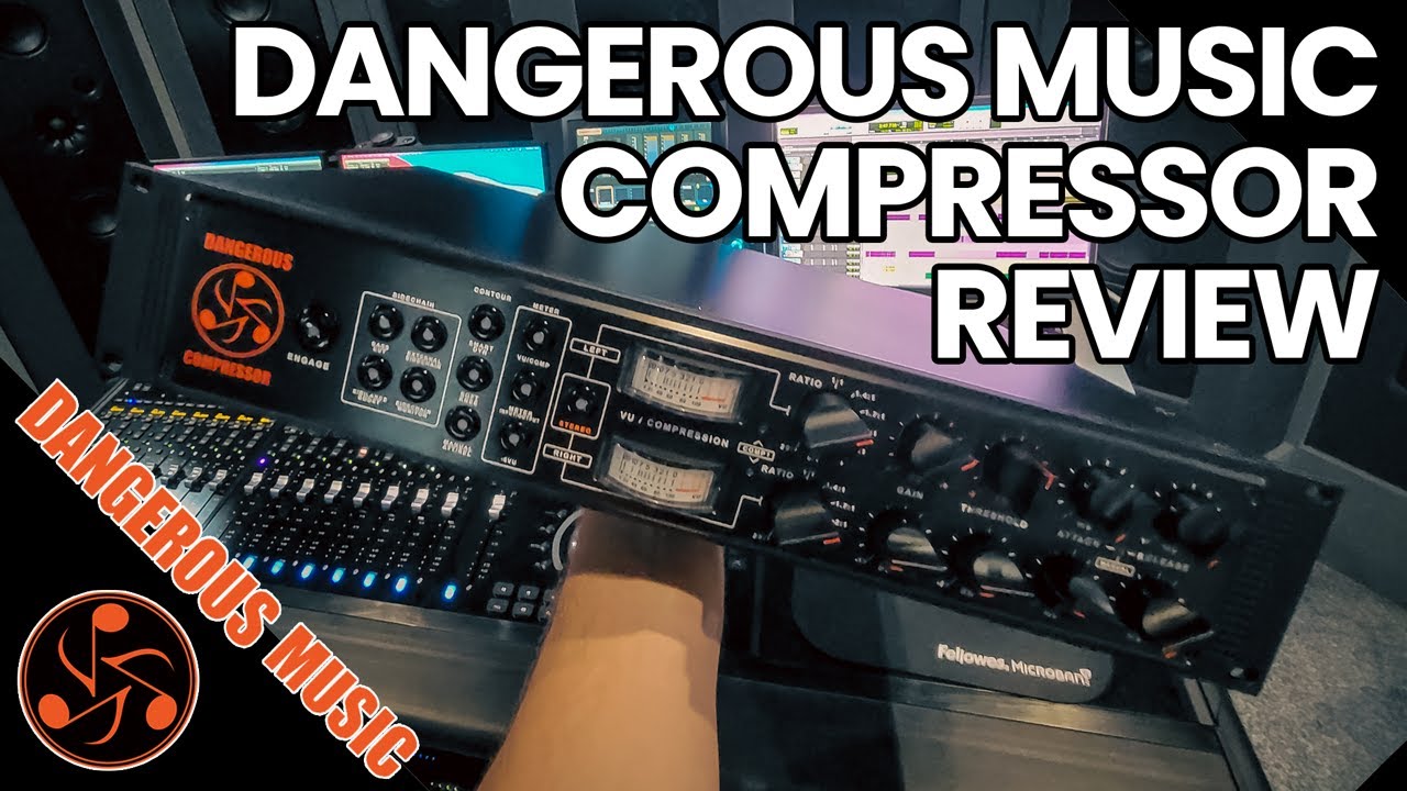 Dangerous Music Compressor Review