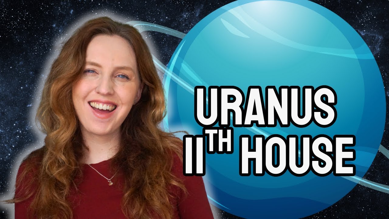 Uranus 11th house: Your Revolution & Rebellion! (Aquarius 11th)