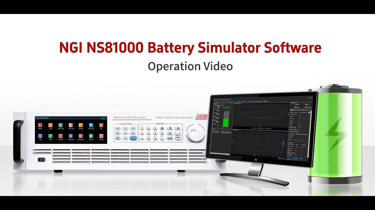 Operation Video&mdash;&mdash;NGI NS81000 Battery Simulator Software