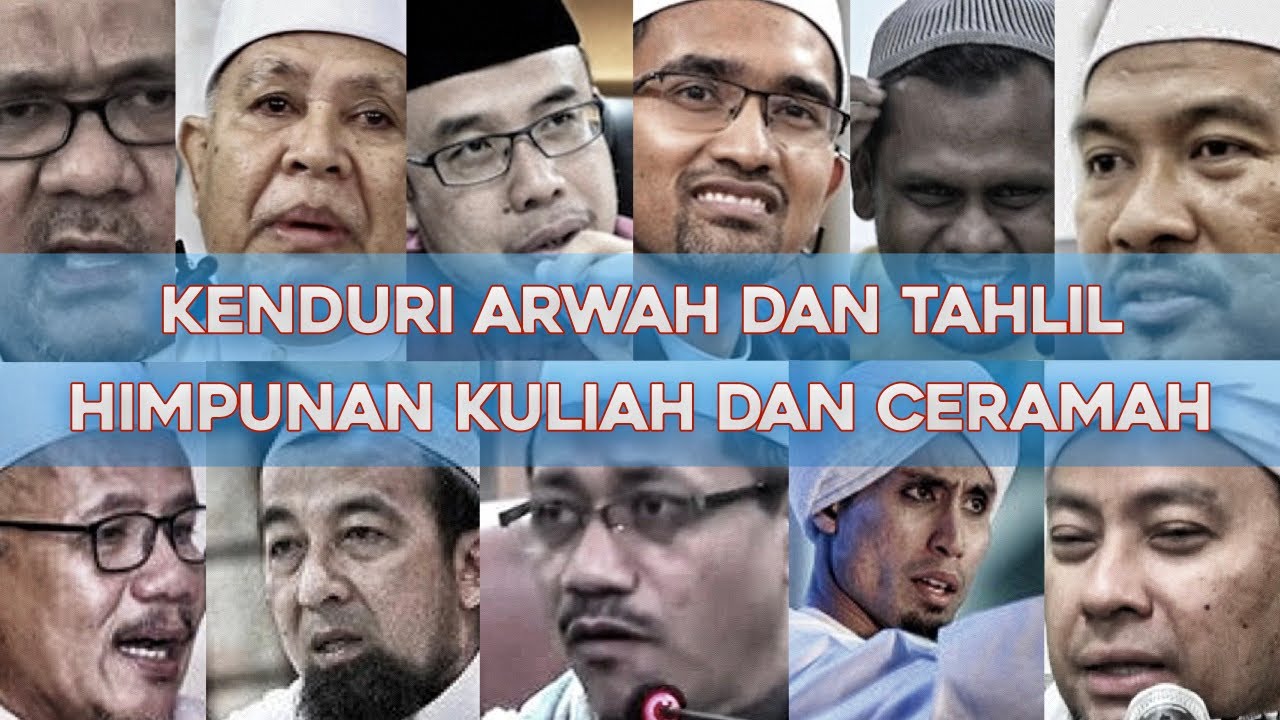 Kisah Tahlil Dan Kenduri Arwah - Himpunan Kuliah Dan Ceramah