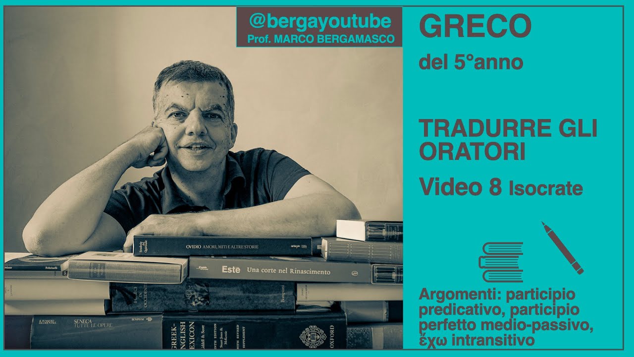 TRADURRE GLI ORATORI 8 - Isocrate