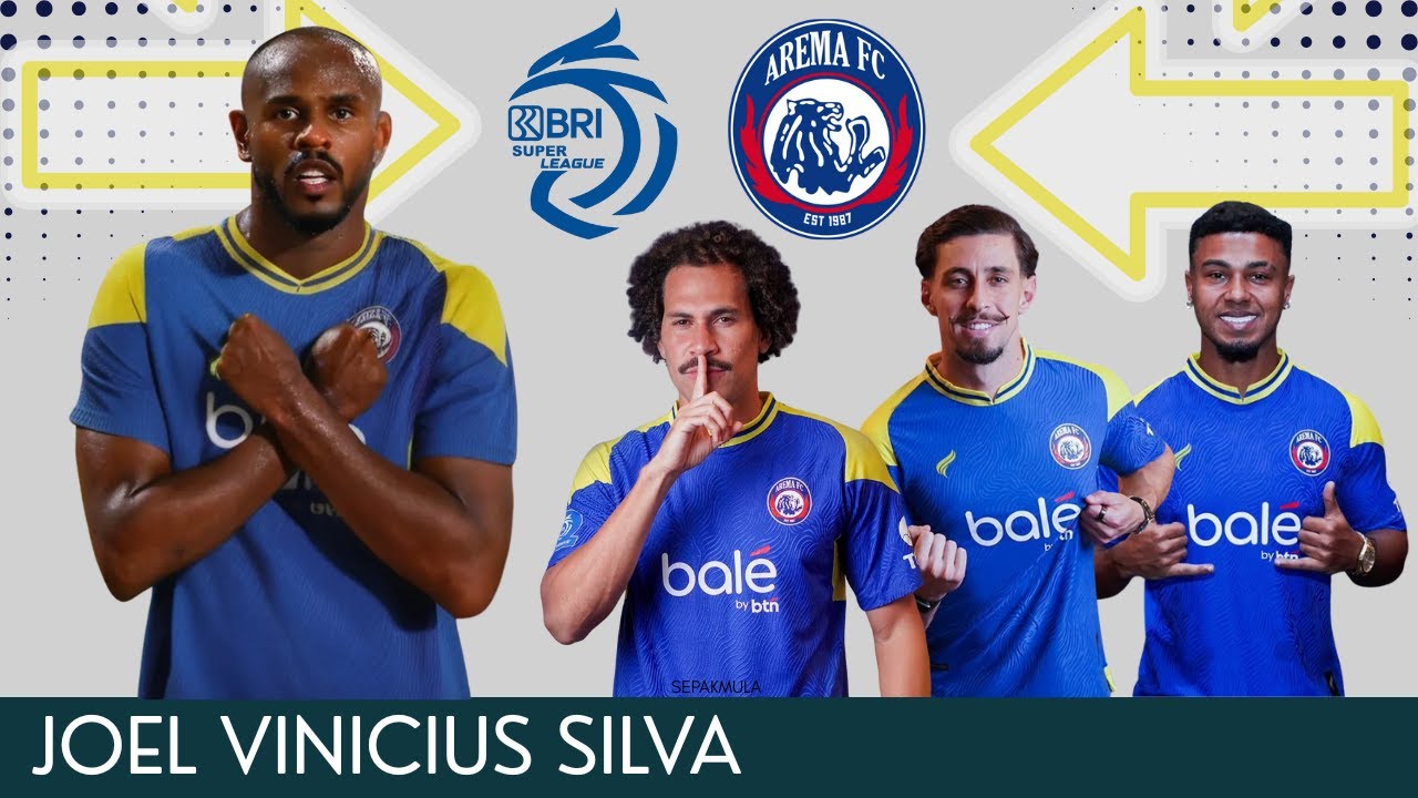 JOEL VINICIUS CALON PEMAIN ASING BARU AREMA FC