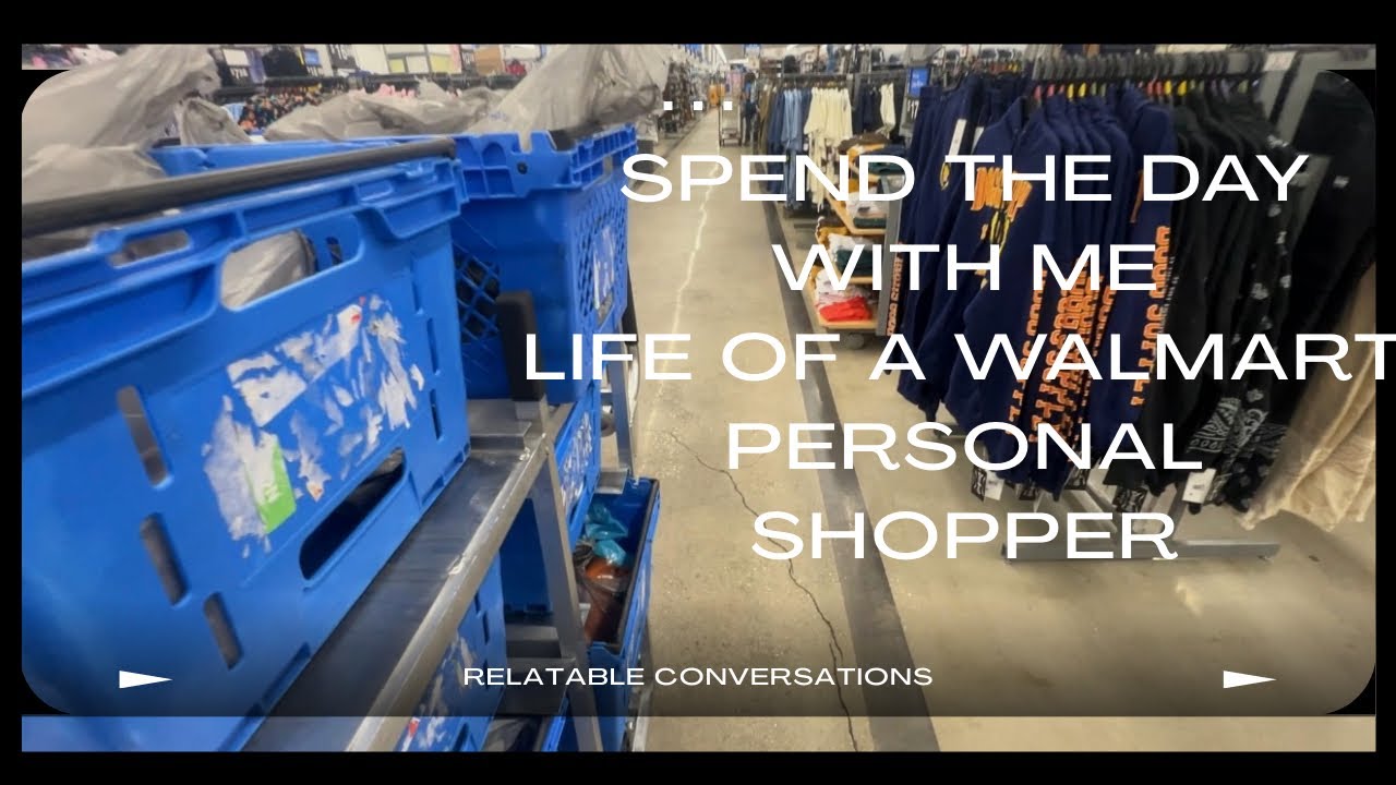 Spend the Morning with Me: Is Being a Walmart Personal Shopper Worth It?”