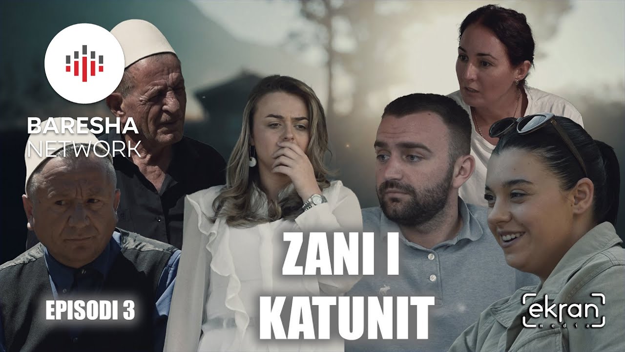 Zani i Katunit - Episodi 3 | ekranmedia