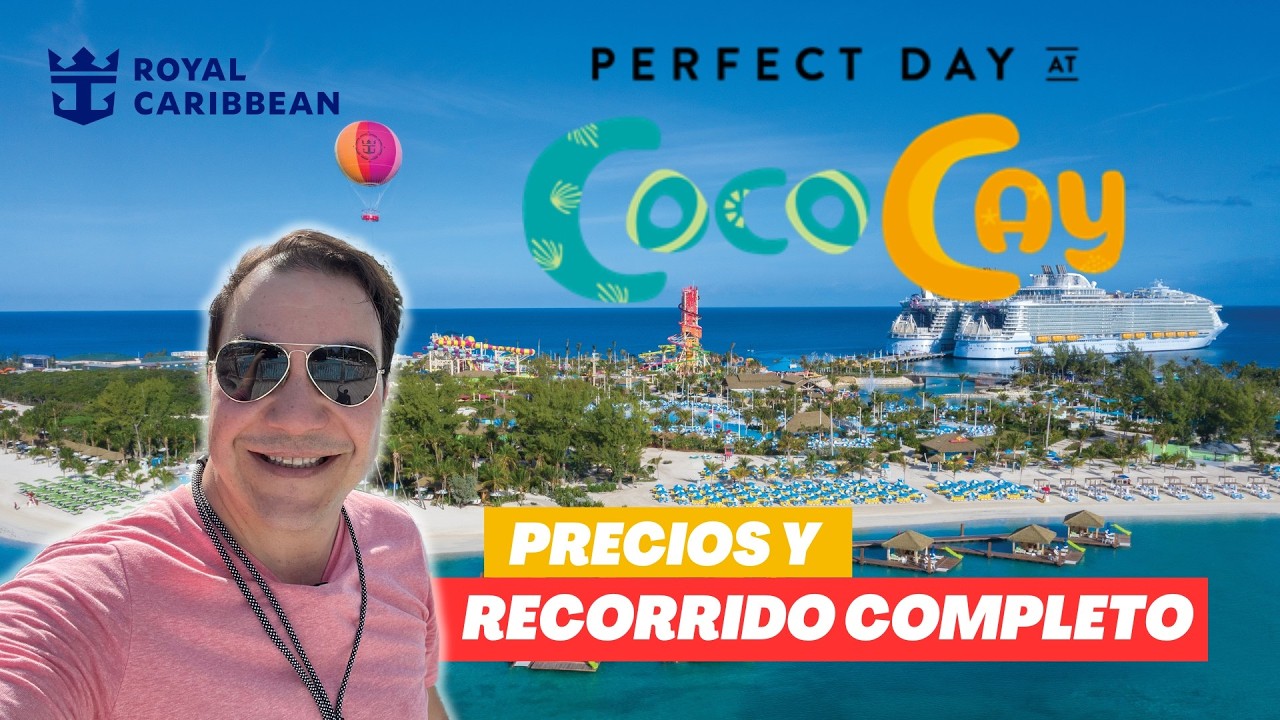 Perfect Day At COCO CAY, la isla privada para cruceros de Royal Caribbean!