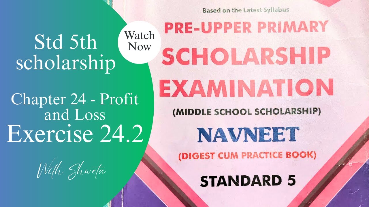 Scholarship class 5th, Exercise 24.2, Chapter 24- Profit and Loss #scholarship #shishyavrutti