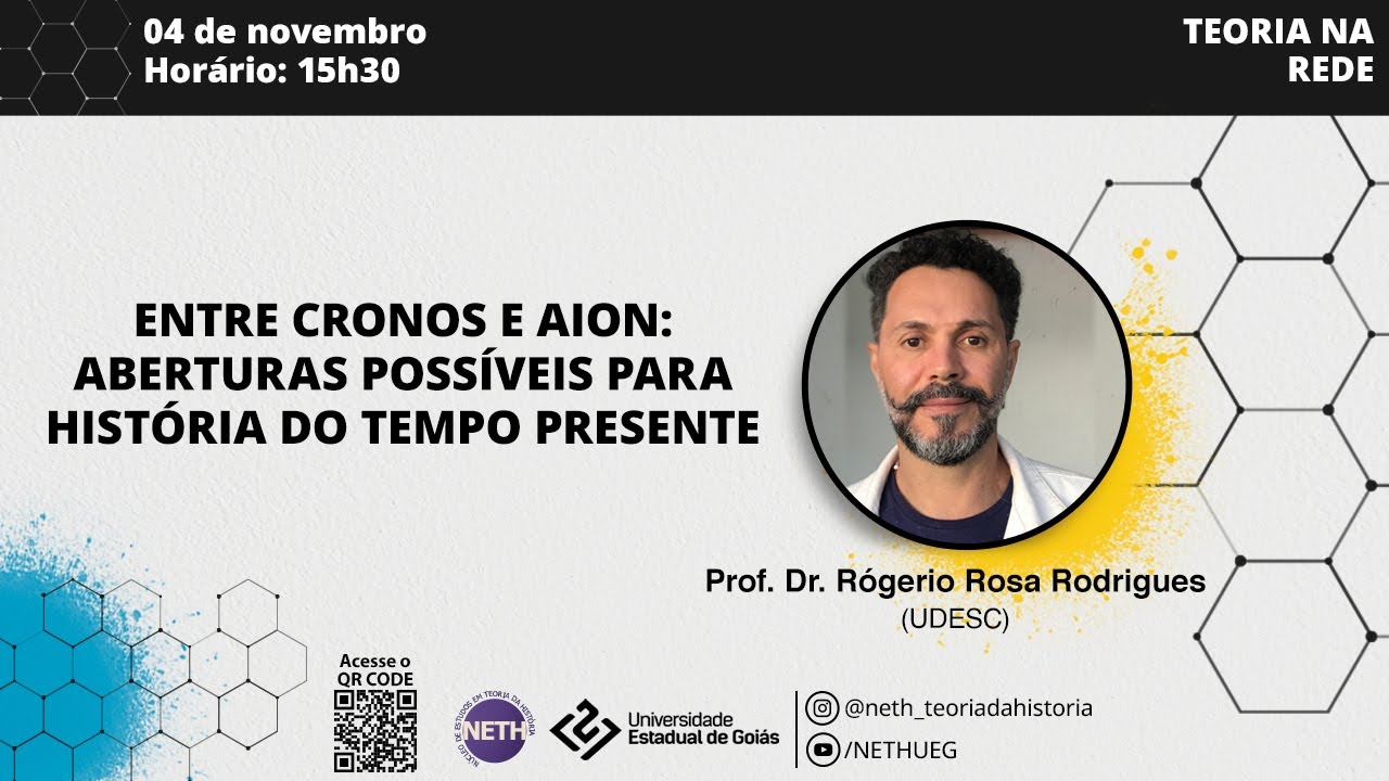 Entre Cronos e Aion: aberturas possíveis para História do Tempo Presente | Prof. Rogério Rodrigues