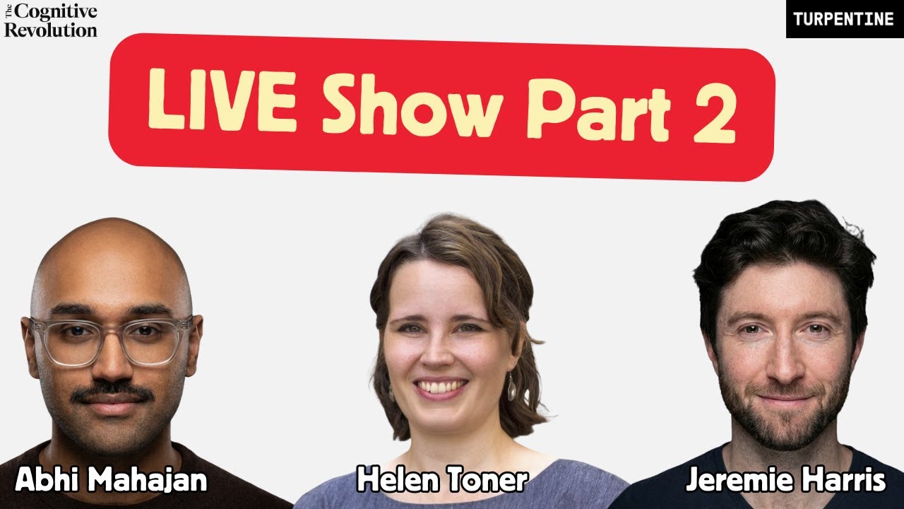 Approaching the AI Event Horizon? Part 2, w/ Abhi Mahajan, Helen Toner, Jeremie Harris, @8teAPi