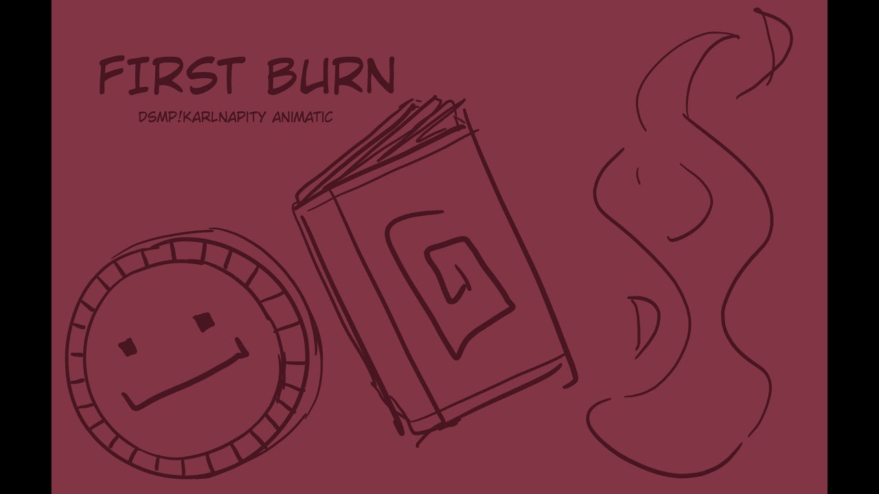 First Burn | dsmp!Karlnapity Animatic [unfinished]