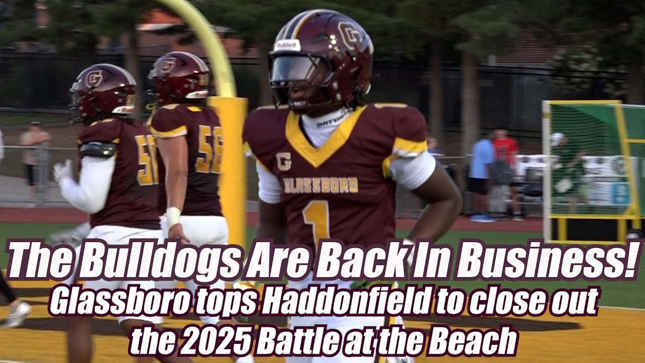 Glassboro 36 Haddonfield 20 | HS Football | 2025 Battle at the Beach | Xavier Sabb 2 TDs & 2 INTS!