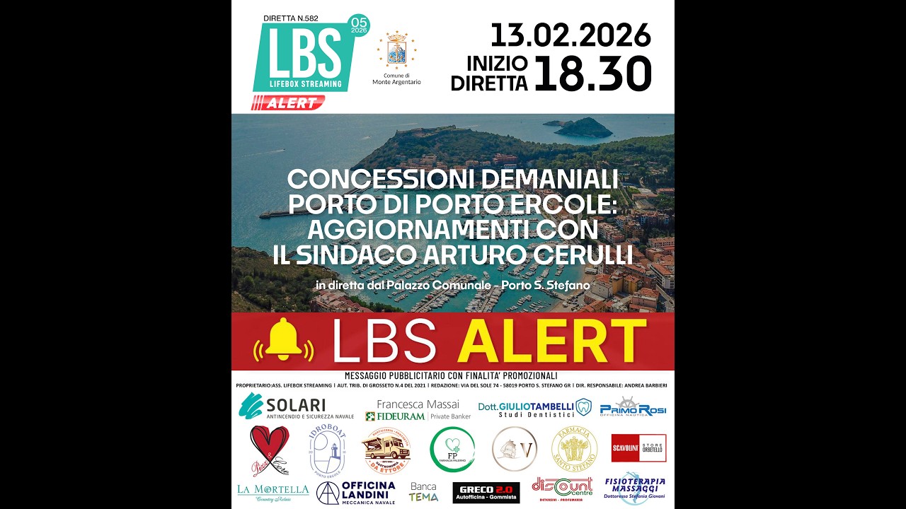 🎙️Live streaming n.582 - LBS ALERT - Concessioni demaniali porto di Porto Ercole: aggiornamenti