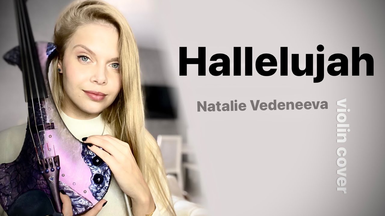 Hallelujah • Natalie Vedeneeva violin cover