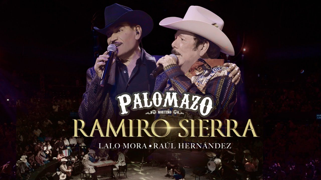 Palomazo Norteño / Raúl Hernández /  Lalo Mora : Ramiro Sierra ( Video Oficial )