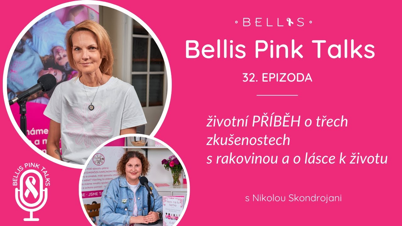 32. díl – životní PŘÍBĚH Nikoly Skondrojani o třech zkušenostech s rakovinou a o lásce k životu
