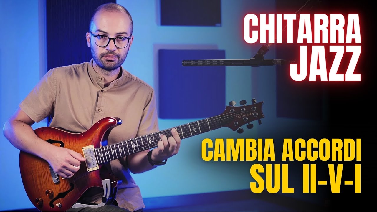 Sostituzioni armoniche sul II-V-I, le fondamenta della chitarra Jazz - con Giovanni Candia di SLMC