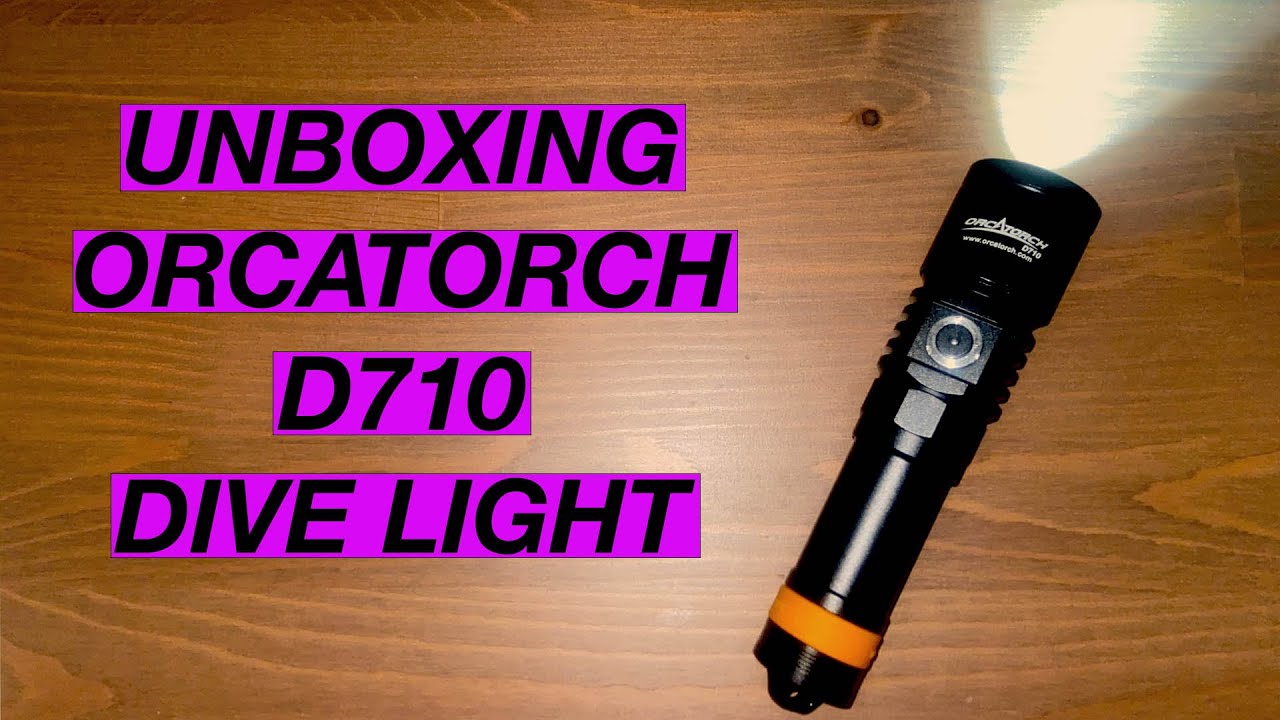Unboxing Orcatorch D710 Dive Light review | Orca Torch D710 test and review