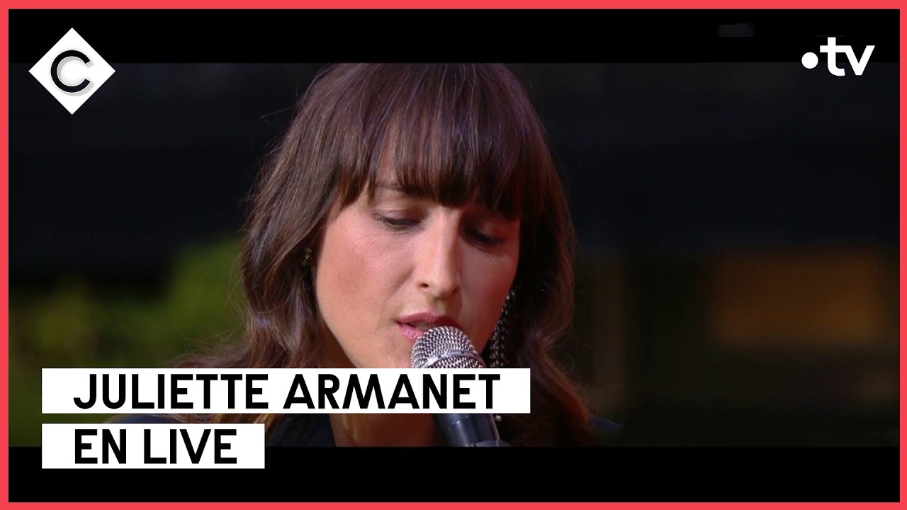 Juliette Armanet - “Qu’importe” - C à vous -  19/05/2023