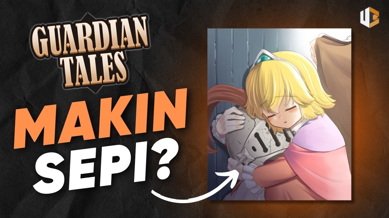 INILAH 3 Hal Penyebab GUARDIAN TALES Ditinggalkan