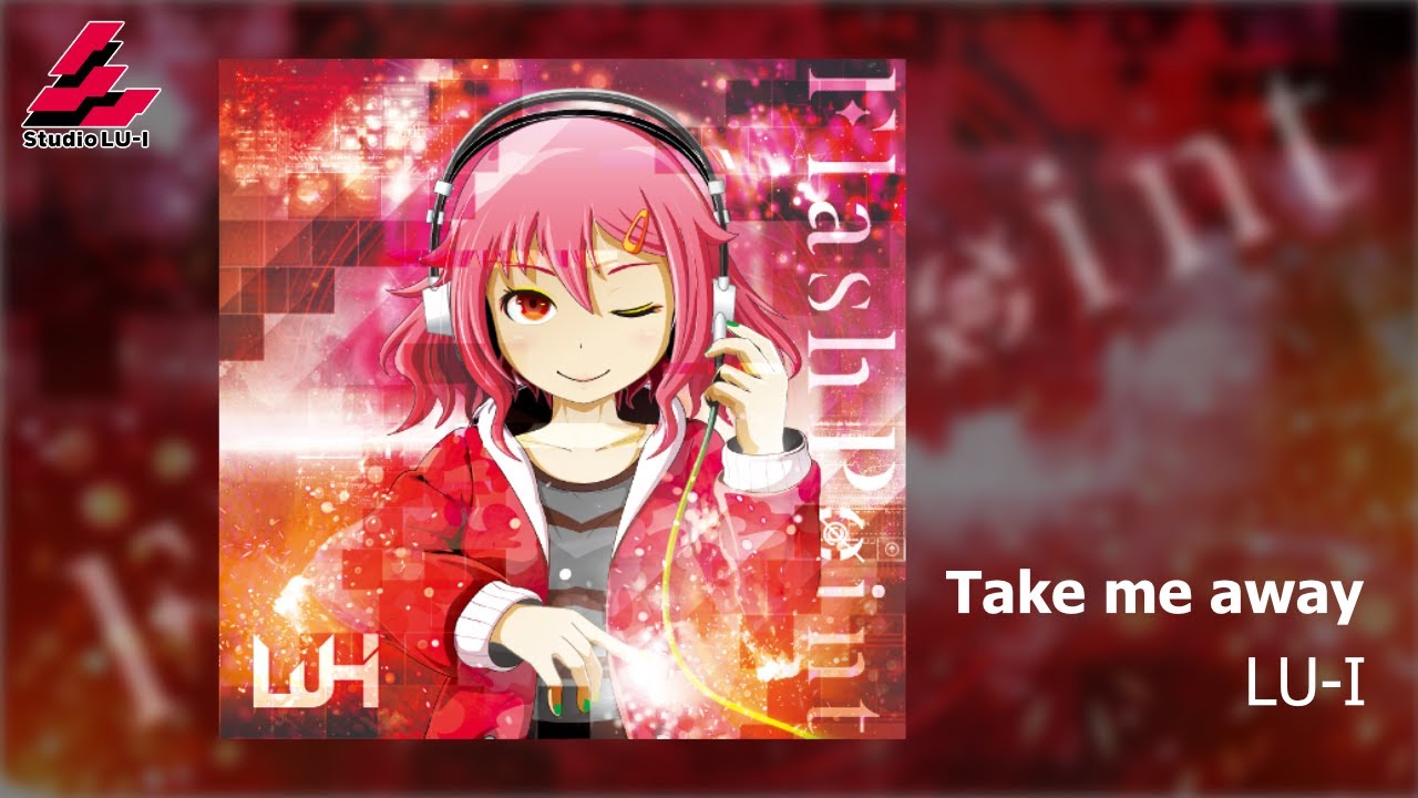 LU-I - Take me away