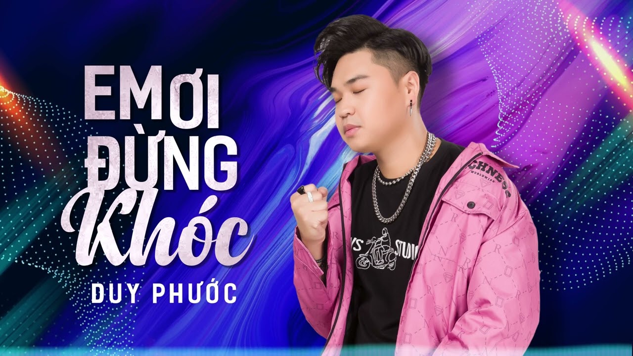EM ƠI ĐỪNG KH&Oacute;C - DUY PHUOC | Piano Version | B&agrave;i h&aacute;t t&acirc;m trạng nhất 2023 #duyphuoc #emoidungkhoc