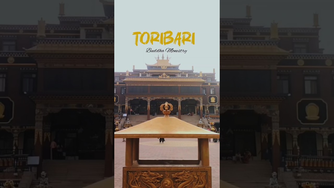TORIBARI BUDDHA MONESTRY||Ewam Monestry TORIBARI||Siliguri||Wst Bengal Beautiful||Peaceful Place||
