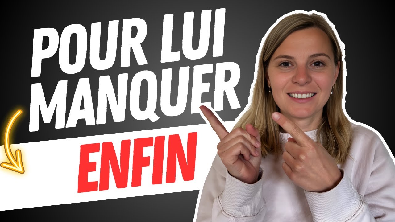 Créer du manque chez son ex (Méthode)