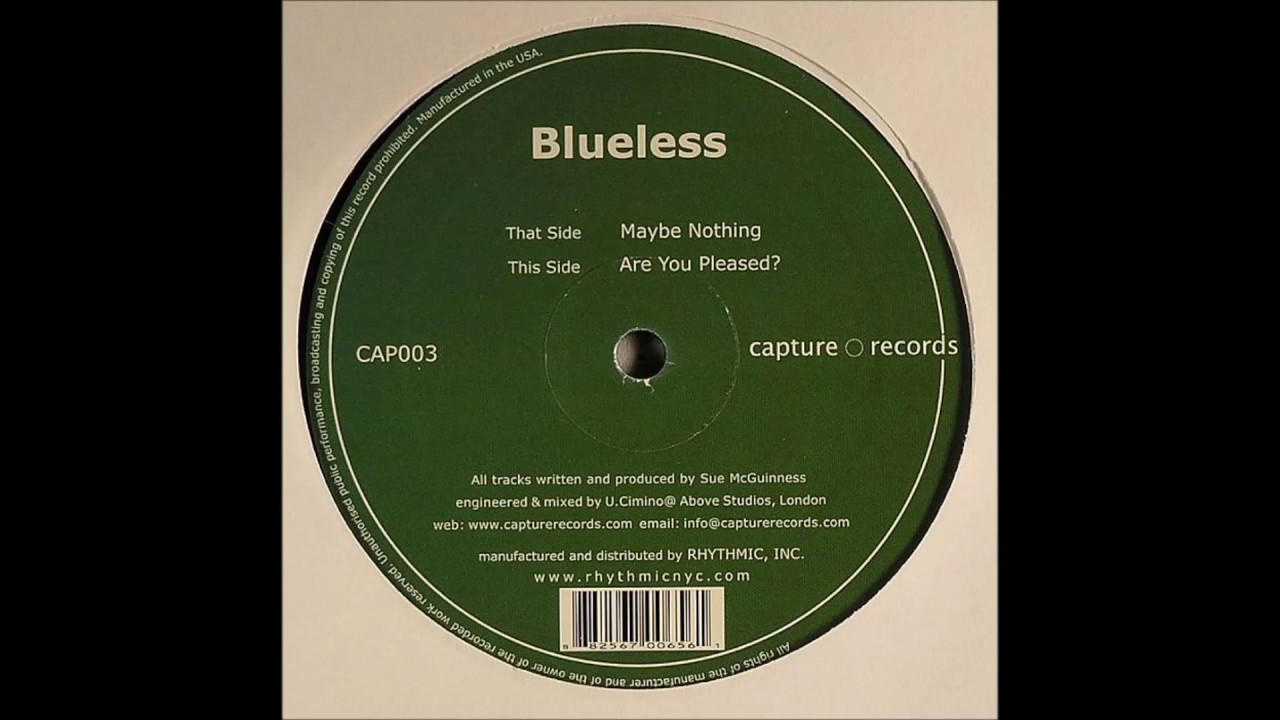 Blueless  -  Are You Pleased?