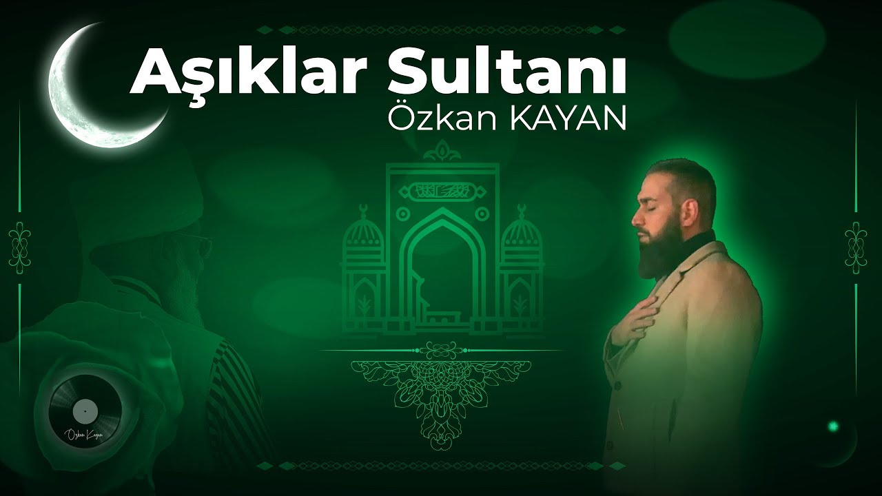 Özkan Kayan - Aşıklar Sultanı (2026)