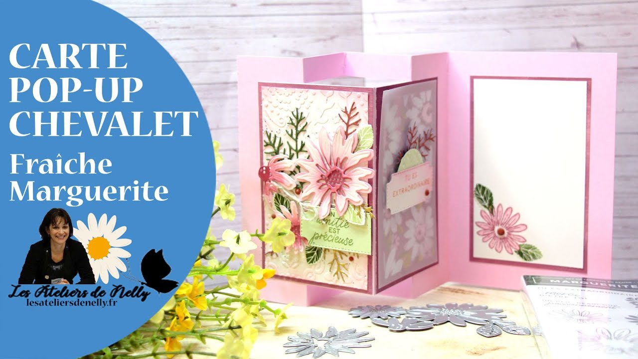 Carte pop up chevalet marguerite - Avec Stampin'Up !