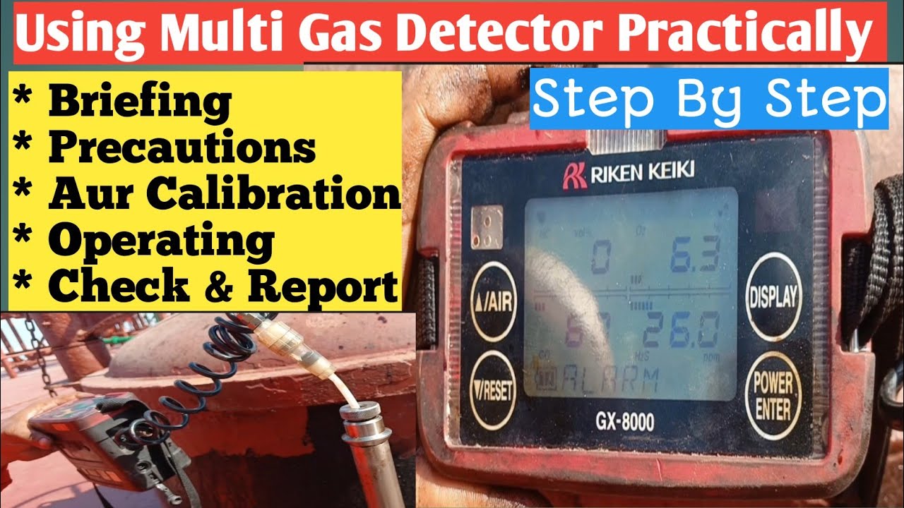 How To Operate Practically Multi Gas Detector On Ship | Checking Cargo Tanks Air And Hydrocarbons